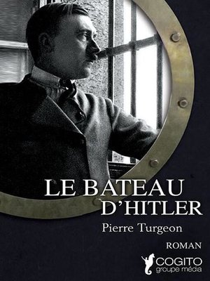 cover image of Le bateau d'Hitler